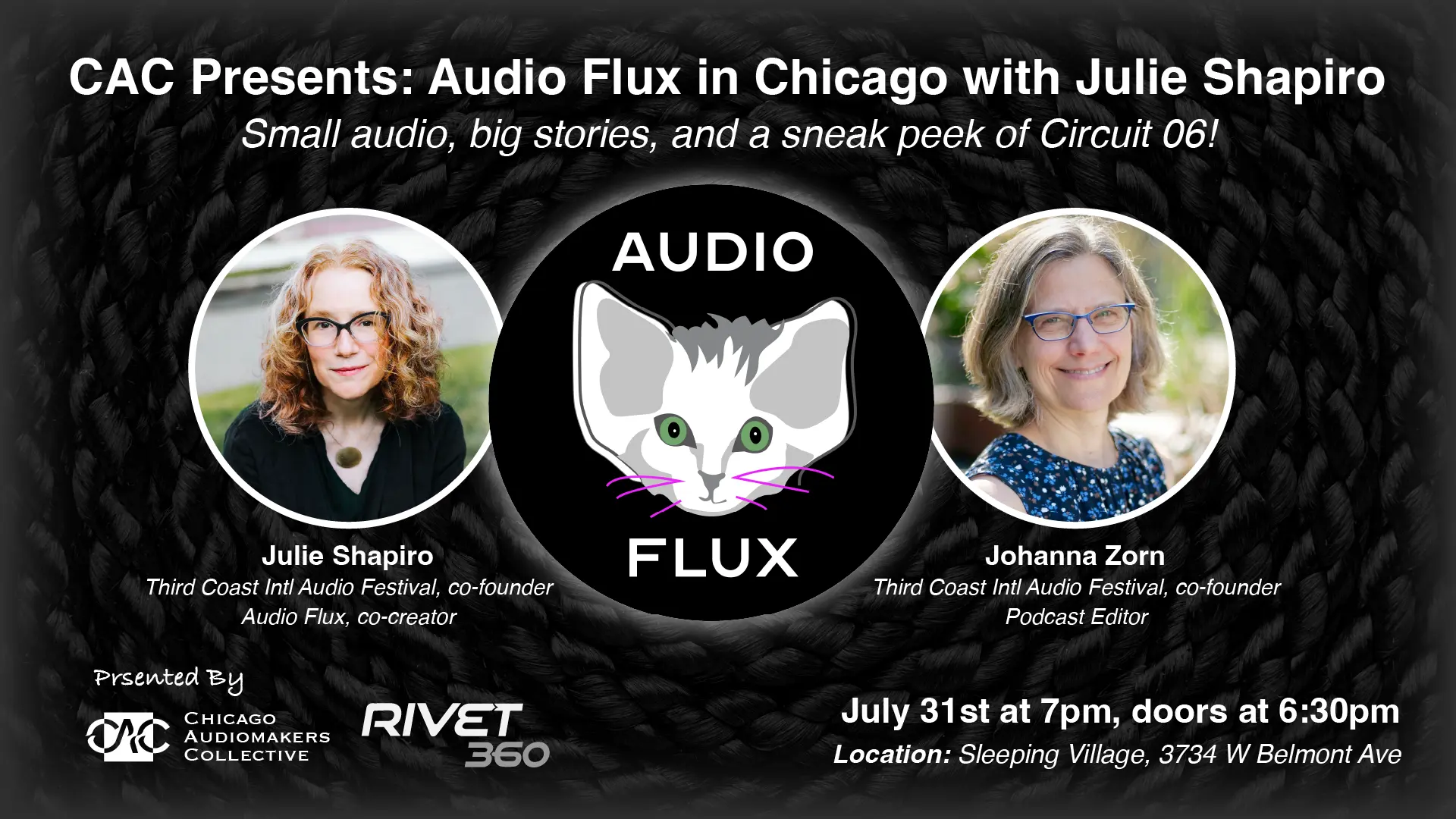 CAC and Rivet360 Presents - Audio Flux Circuit 06
