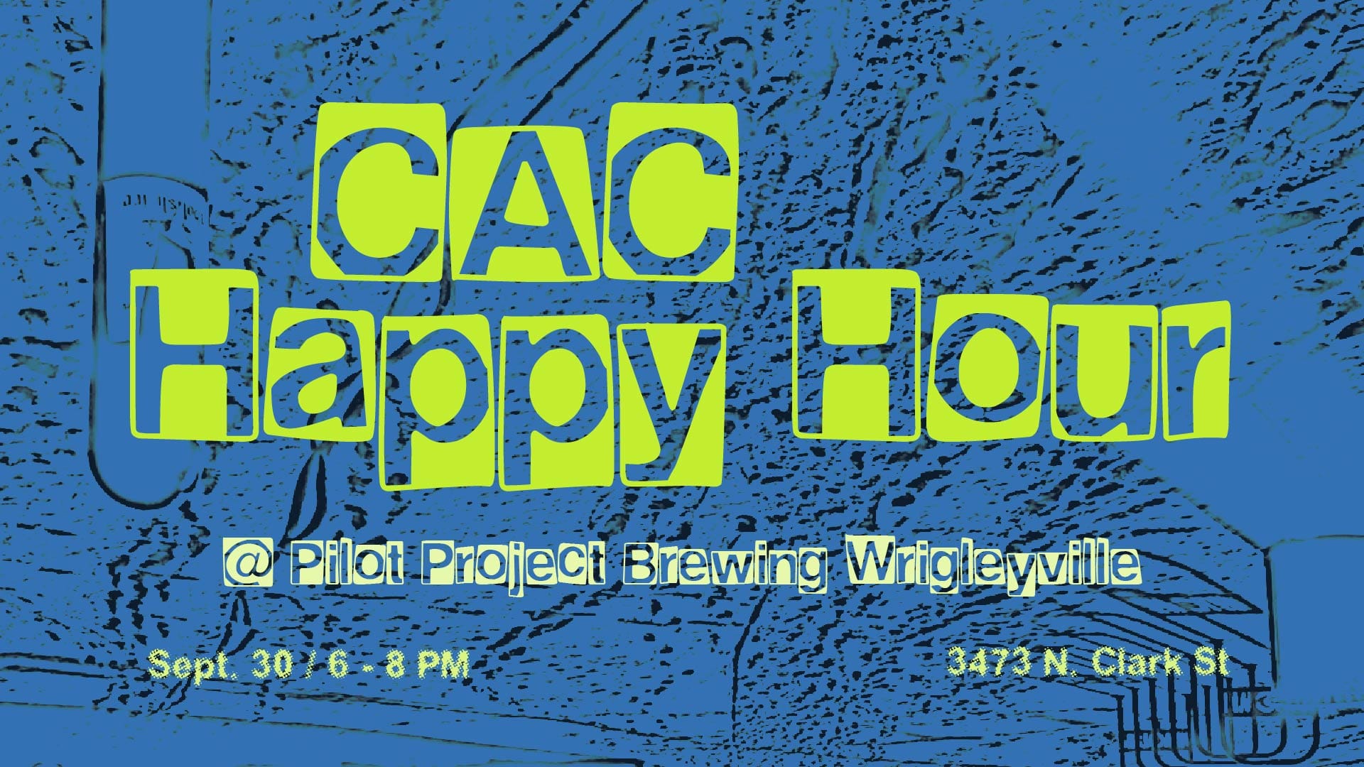 CAC Happy Hour Next Wednesday at Pilot Project Brewing!